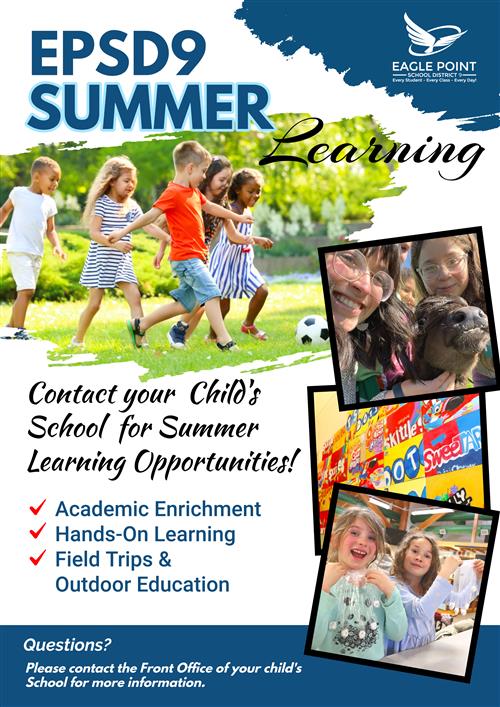 Summer Learning, Contact your student's  school for more information